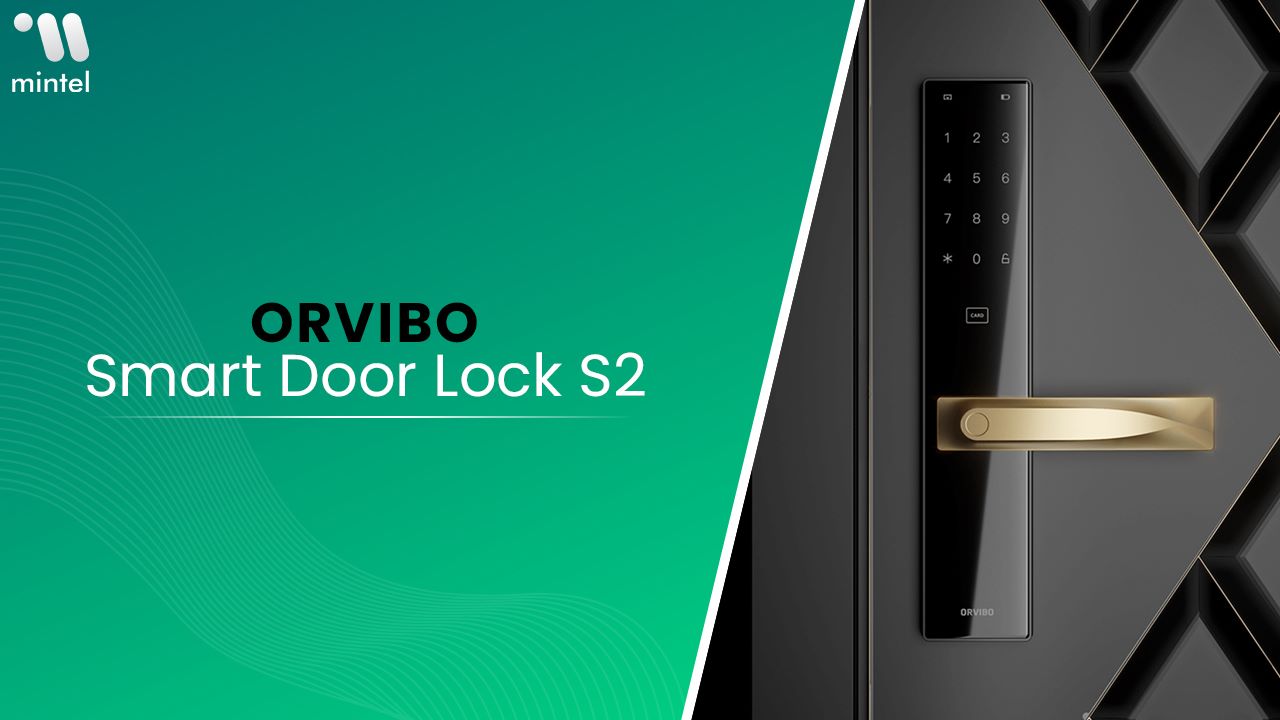 Taking Home Security to the Next Level with Smart Door Lock S2 ORVIBO Taking Home Security to the Next Level with Smart Door Lock S2 ORVIBO